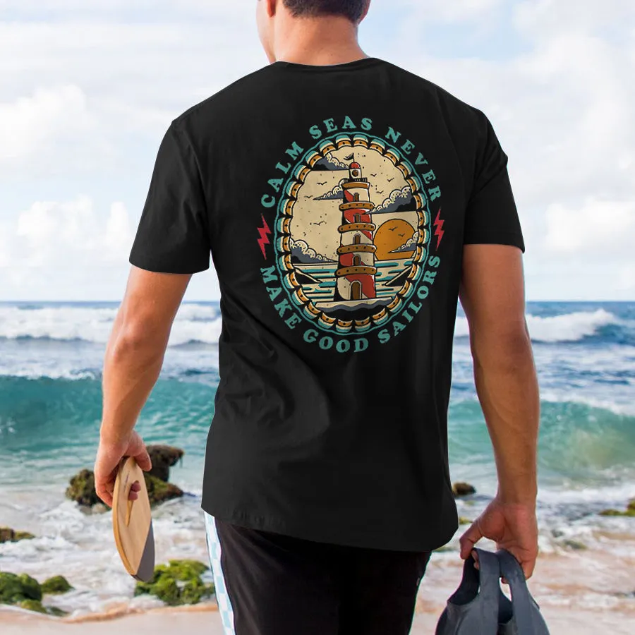 Calm Seas Never Make Good Sailors Printed Men's T-shirt