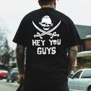 Hey You Guys Printed Men's T-shirt